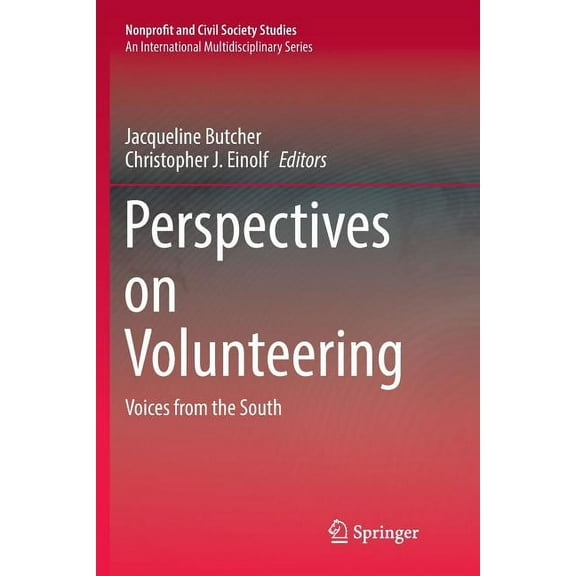 Nonprofit and Civil Society Studies Perspectives on Volunteering: Voices from the South, (Paperback)