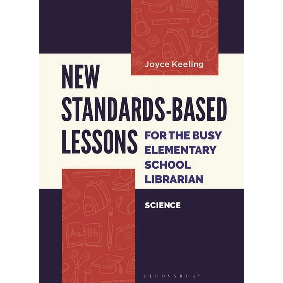 New Standards-Based Lessons for the Busy Elementary School Librarian: Science (Paperback)