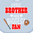 thumbnail image 4 of Inktastic Little Brother and Biggest Fan- Baseball Glove and Bat Boys Baby Bib, 4 of 4