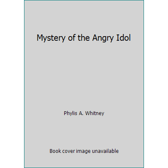 Pre-Owned Mystery of the Angry Idol (Hardcover) 066432357X 9780664323578