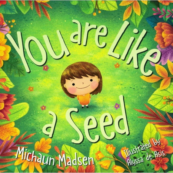 You Are Like a Seed, (Hardcover)