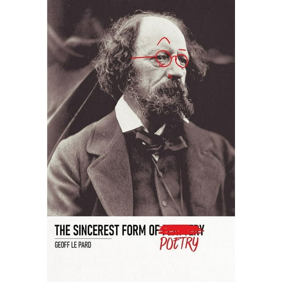 The Sincerest Form Of Poetry (Paperback)