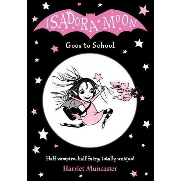 Isadora Moon Goes to School (Paperback) by Harriet Muncaster