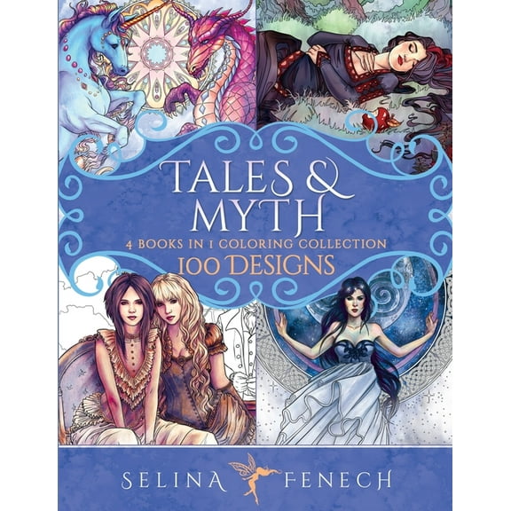 Fantasy Coloring by Selina Tales and Myth Coloring Collection: 100 Designs, Book 28, (Paperback)