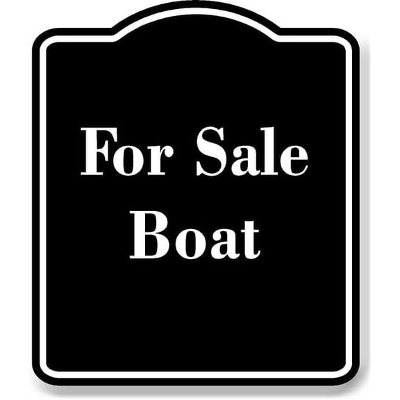 For Sale Boat BLACK Aluminum Composite Sign 15''x18''