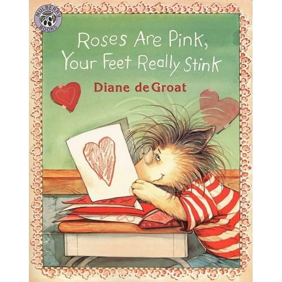 Roses Are Pink, Your Feet Really Stink