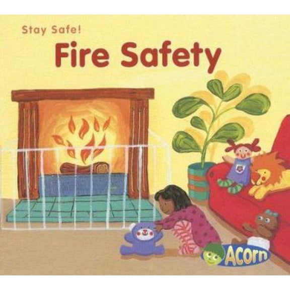 Pre-Owned Stay Safe: Fire Safety (Hardcover)