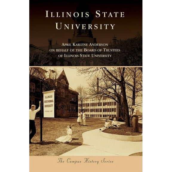 Illinois State University, (Hardcover)