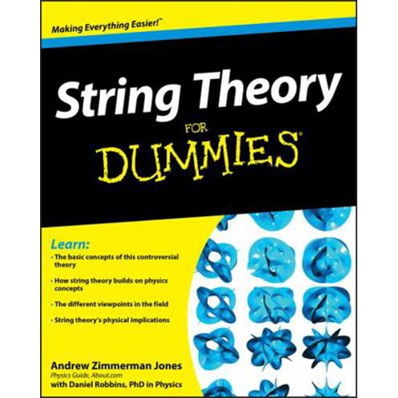 Pre-Owned String Theory for Dummies (Paperback) 047046724X 9780470467244