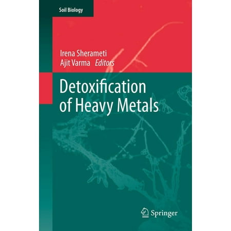 Detoxification of Heavy Metals - eBook (Best Heavy Metal Detoxification)