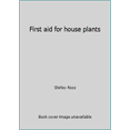 thumbnail image 1 of Pre-Owned First aid for house plants (Hardcover) 0070538697 9780070538696, 1 of 1