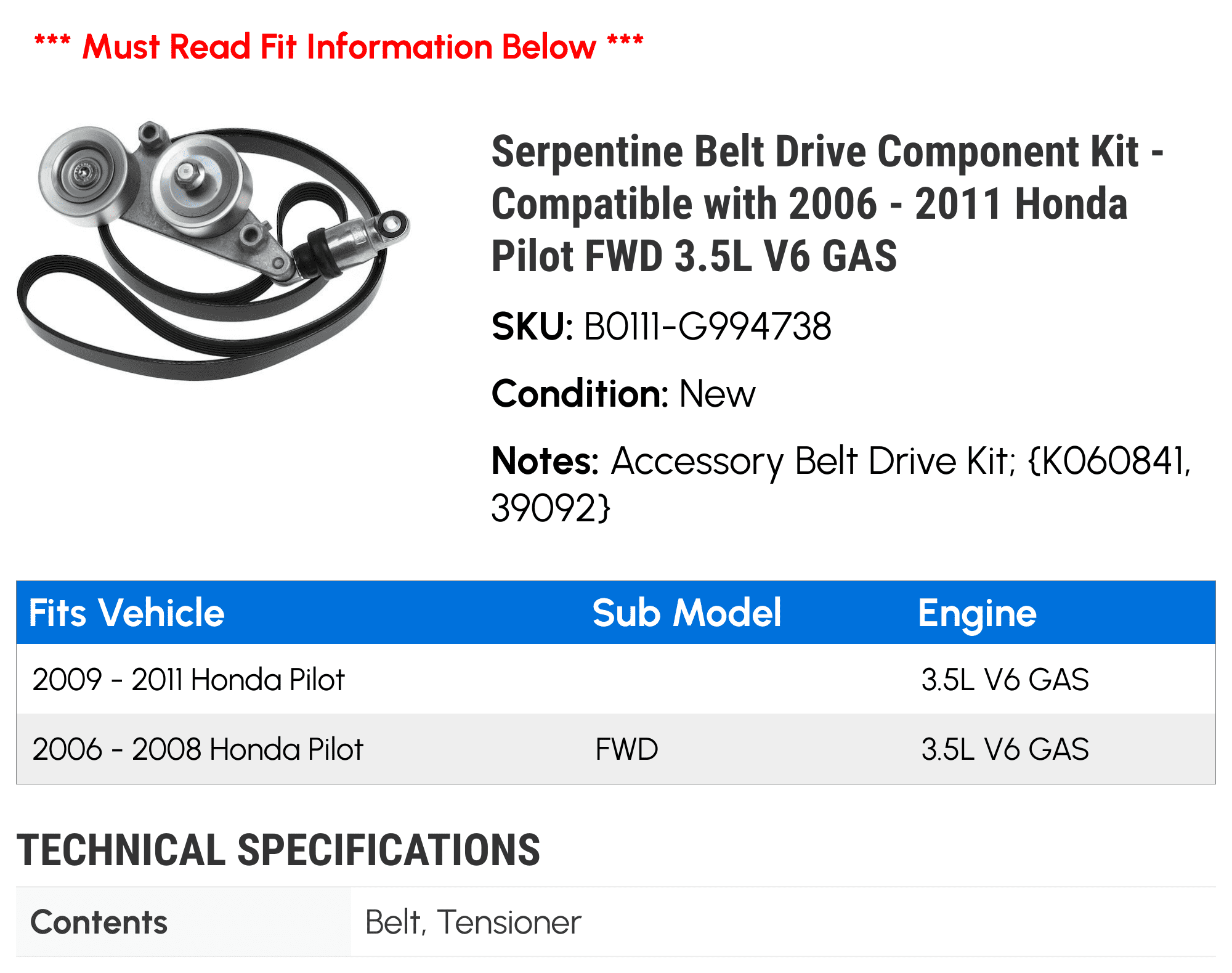 Serpentine Belt Drive Component Kit Compatible with 2006 2011