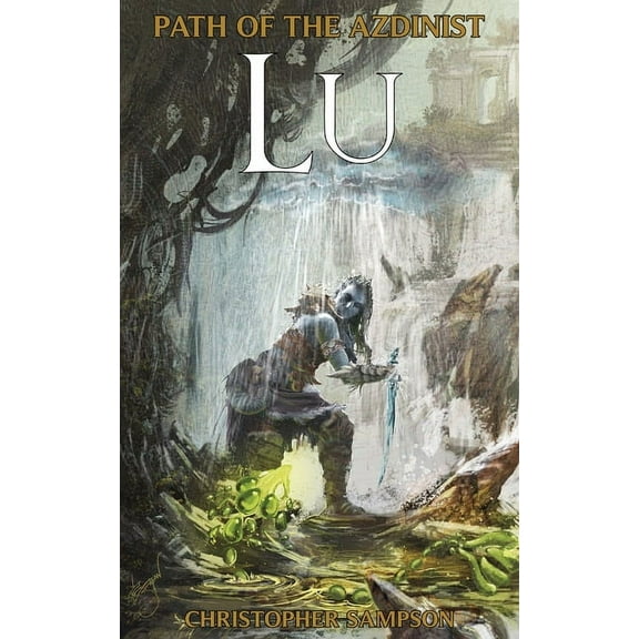 Path Of The Azdinist: Lu (Paperback)