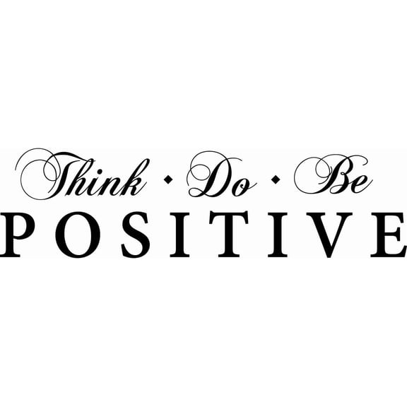 QTH Think Do Be Positive Wall Sticker Inspirational Wall Decal Motivational Office Decor Quote Inspired Motivated Wall Art Vinyl Wall Decal School Classroom Words and Saying 36x10in