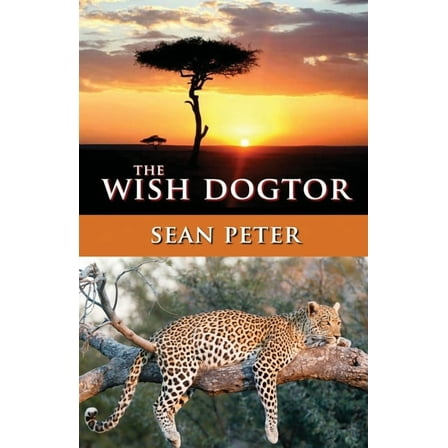 The Wish Dogtor, (Paperback)