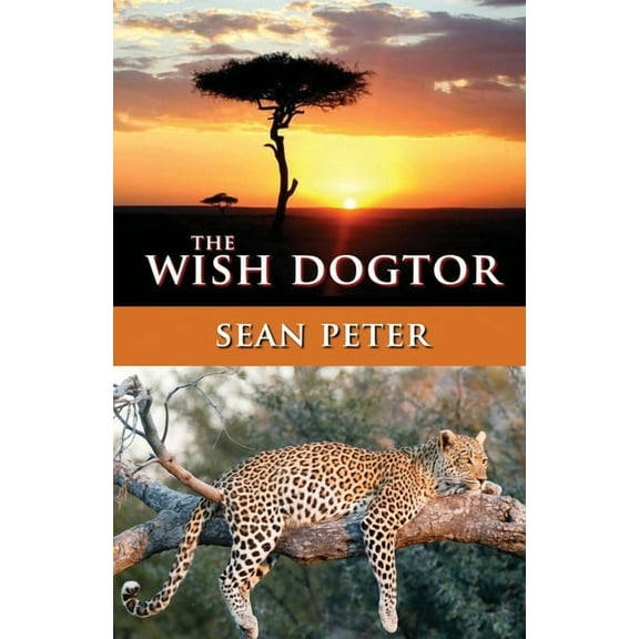 The Wish Dogtor, (Paperback)