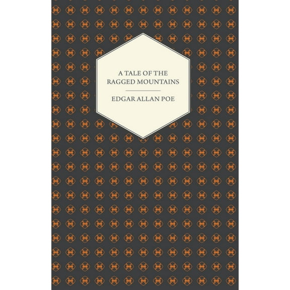 A Tale of the Ragged Mountains, (Paperback)