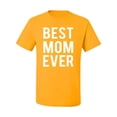 thumbnail image 2 of Wild Bobby, Best Mom Ever Mothers Day Gift, Mother's Day, Men Graphic T-Shirt, Gold, 5XL, 2 of 3