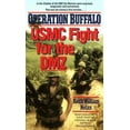 thumbnail image 1 of Pre-Owned Operation BUFFALO: USMC Fight for the DMZ (Paperback) 044021310X 9780440213109, 1 of 1