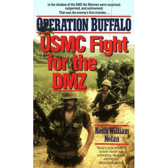 Pre-Owned Operation BUFFALO: USMC Fight for the DMZ (Paperback) 044021310X 9780440213109