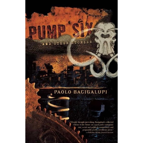 Pump Six and Other Stories, (Paperback)