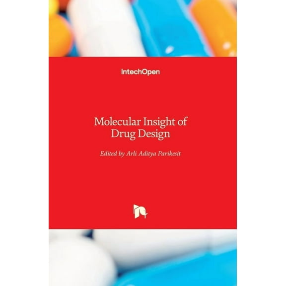 Molecular Insight of Drug Design (Hardcover)