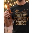 thumbnail image 3 of Funny Cowboy Shirt for Men Adults T-Shirt, 3 of 7
