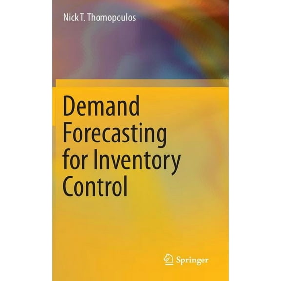 Demand Forecasting for Inventory Control, (Hardcover)