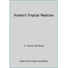Hunter's Tropical Medicine, Used [Hardcover]
