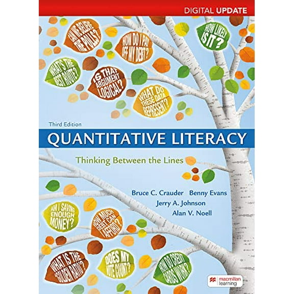 Pre-Owned Quantitative Literacy, Digital Update: Thinking Between the Lines, 9781319244460, 1319244467, Paperback, Third edition