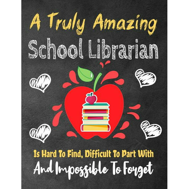 a-truly-amazing-school-librarian-is-hard-to-find-difficult-to-part
