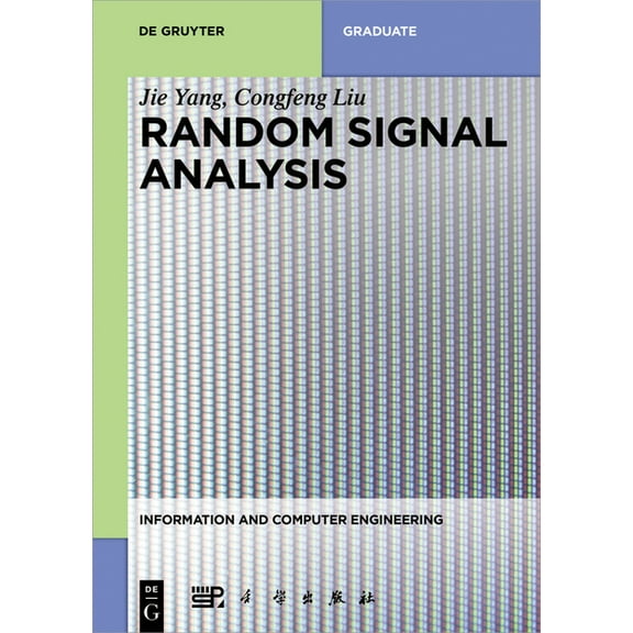 Information and Computer Engineering Random Signal Analysis, Book 2, (Paperback)