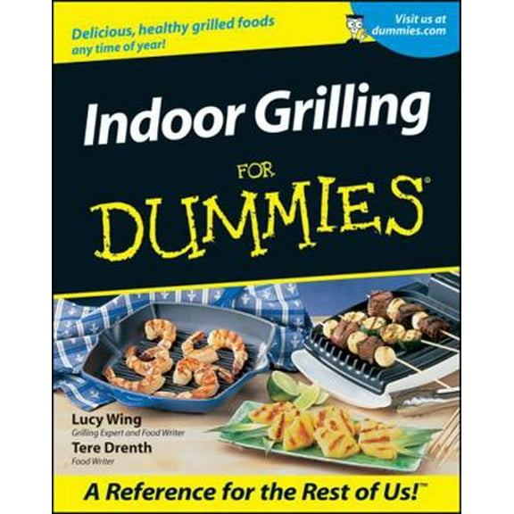 Pre-Owned Indoor Grilling for Dummies (Paperback) 0764553623 9780764553622