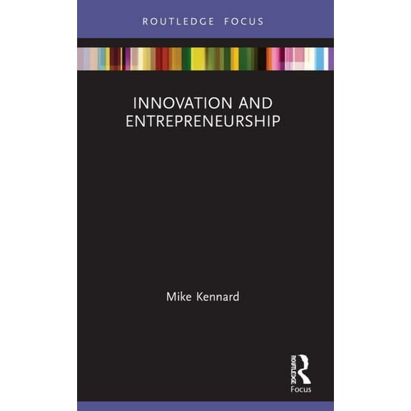 Management Practice Essentials Innovation and Entrepreneurship, (Paperback)