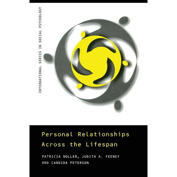 International Social Psychology Personal Relationships Across the Lifespan, (Paperback)