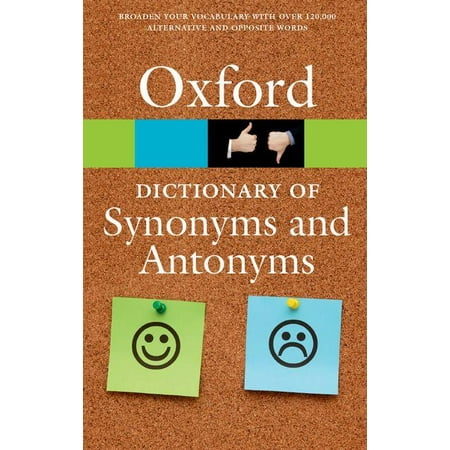 Christmas Synonyms Oxford Paperback Reference: The Oxford Dictionary of Synonyms and Antonyms (Paperback) ()