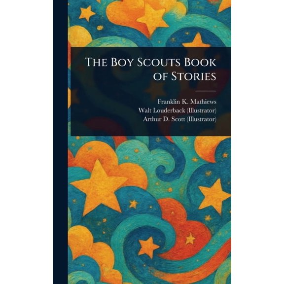 The Boy Scouts Book of Stories, (Hardcover)