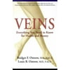 Veins: Everything You Need to Know About, Used [Paperback]