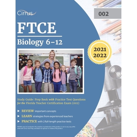FTCE Biology 6-12 Study Guide: Prep Book with Practice Test Questions for the Florida Teacher Certification Exam (002) (Paperback)