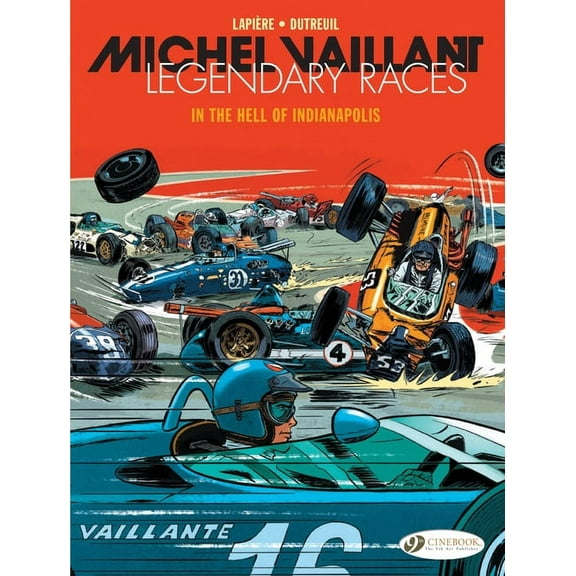 Michel Vaillant - Legendary Races: In the Hell of Indianapolis (Paperback)