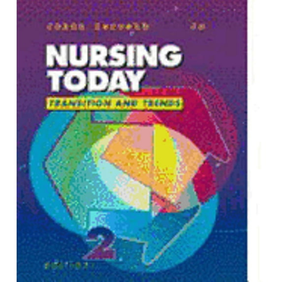 Nursing Today: Transition and Trends (Paperback) by Jo Ann Zerwekh, Jo Carol Claborn, Ilze Rader