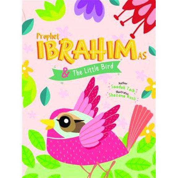 Pre-Owned Prophets of Islam Activity Books: Prophet Ibrahim and the Little Bird Activity Book (Paperback)