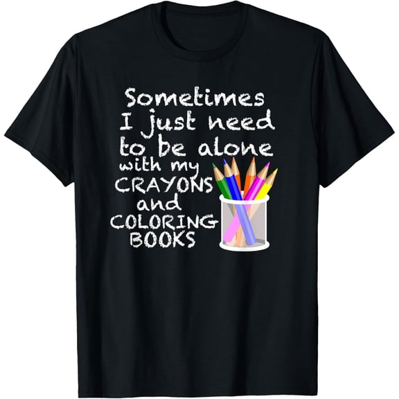 Coloring Books For Adults T-Shirt Adult Crayons Coloring Tee
