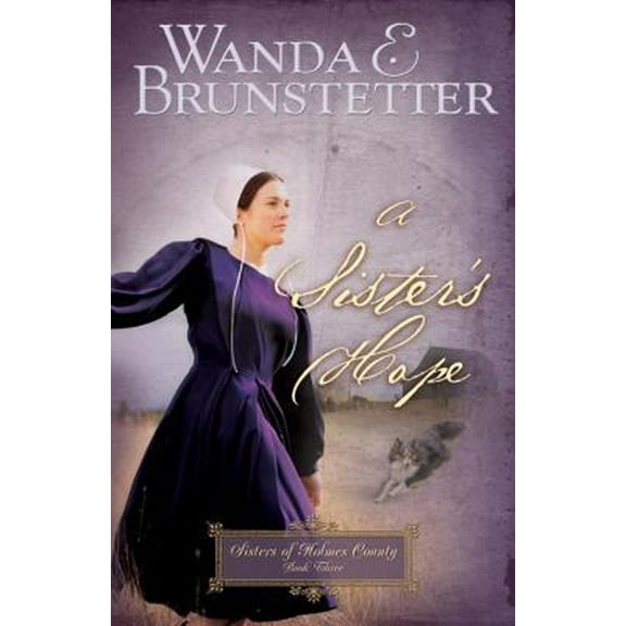 A Sister's Hope (Paperback) by Wanda Brunstetter
