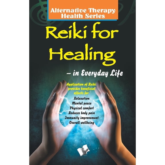 Reiki For Healing, (Paperback)