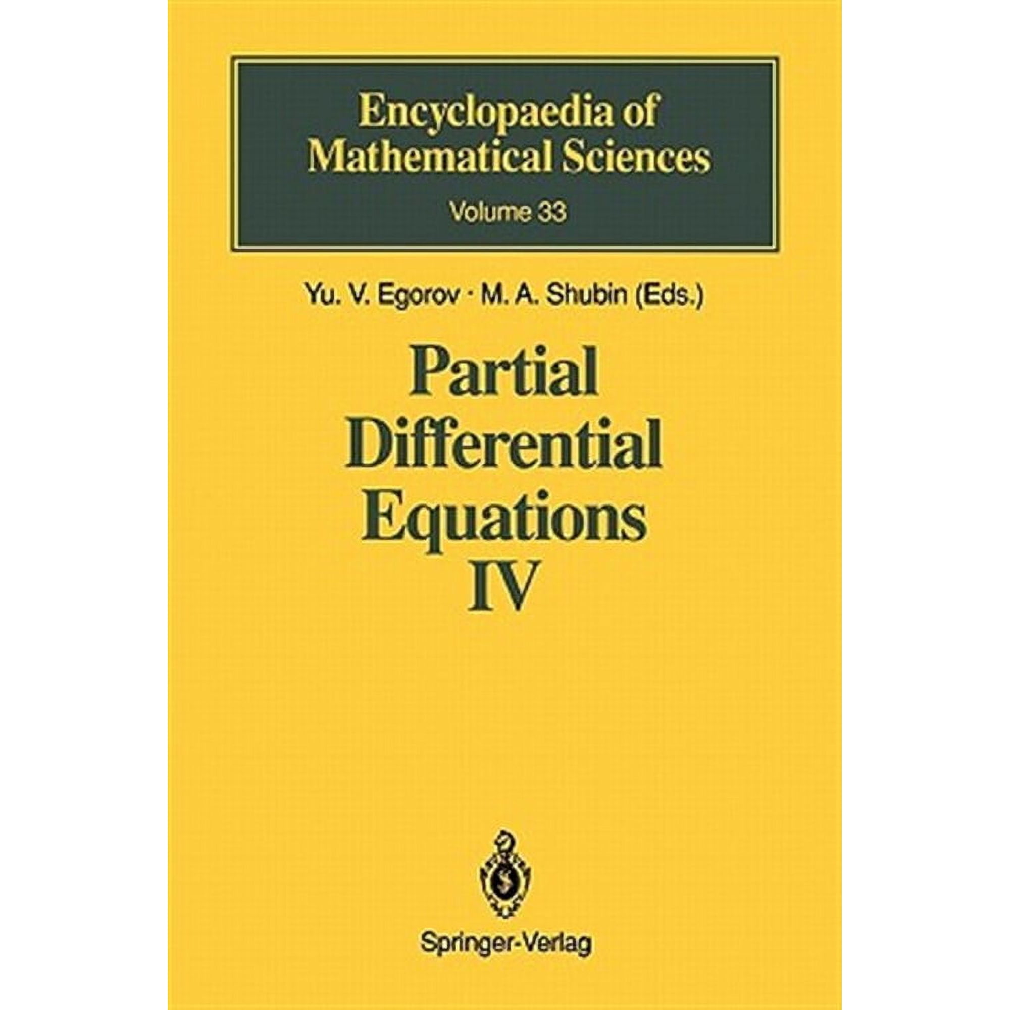 Encyclopaedia of Mathematical Sciences: Partial Differential Equations IV: Microlocal Analysis and Hyperbolic Equations (Paperback)