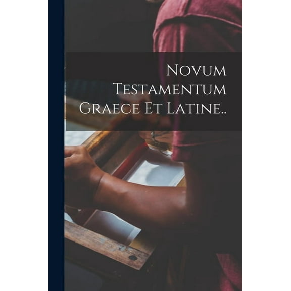 Novum Testamentum Graece et Latine.. (Paperback)
