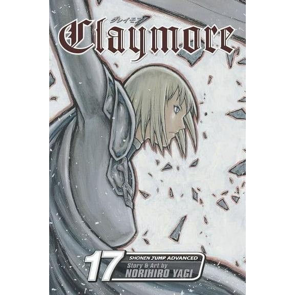 Claymore Claymore, Vol. 17: The Claws of Memory, (Paperback)