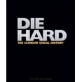 thumbnail image 2 of Die Hard: The Ultimate Visual History, 2 of 2