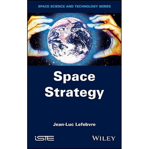 Space Strategy, (Hardcover)
